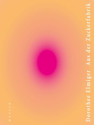 cover image of Aus der Zuckerfabrik